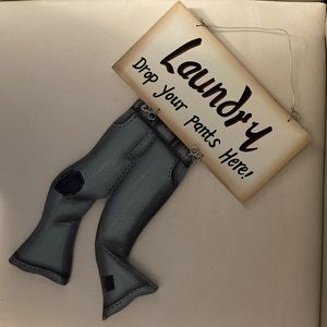 Laundry Room Farmhouse Decor - Wood Hanging Sign - Drop Your Pants Here